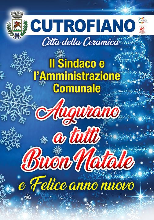 Il Sindaco e l'Amministrazione Comunale Augurano a tutti Buon Natale e Felice anno nuovo