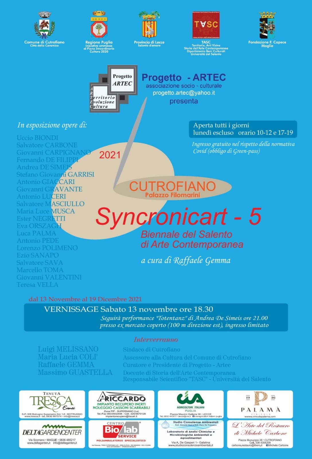 SYNCRONICART - 5 (V^ EDIZIONE DELLA BIENNALE DEL SALENTO DI ARTE CONTEMPORANEA )